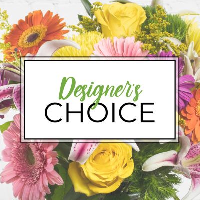 Designer's Choice (Flowers Will Vary)